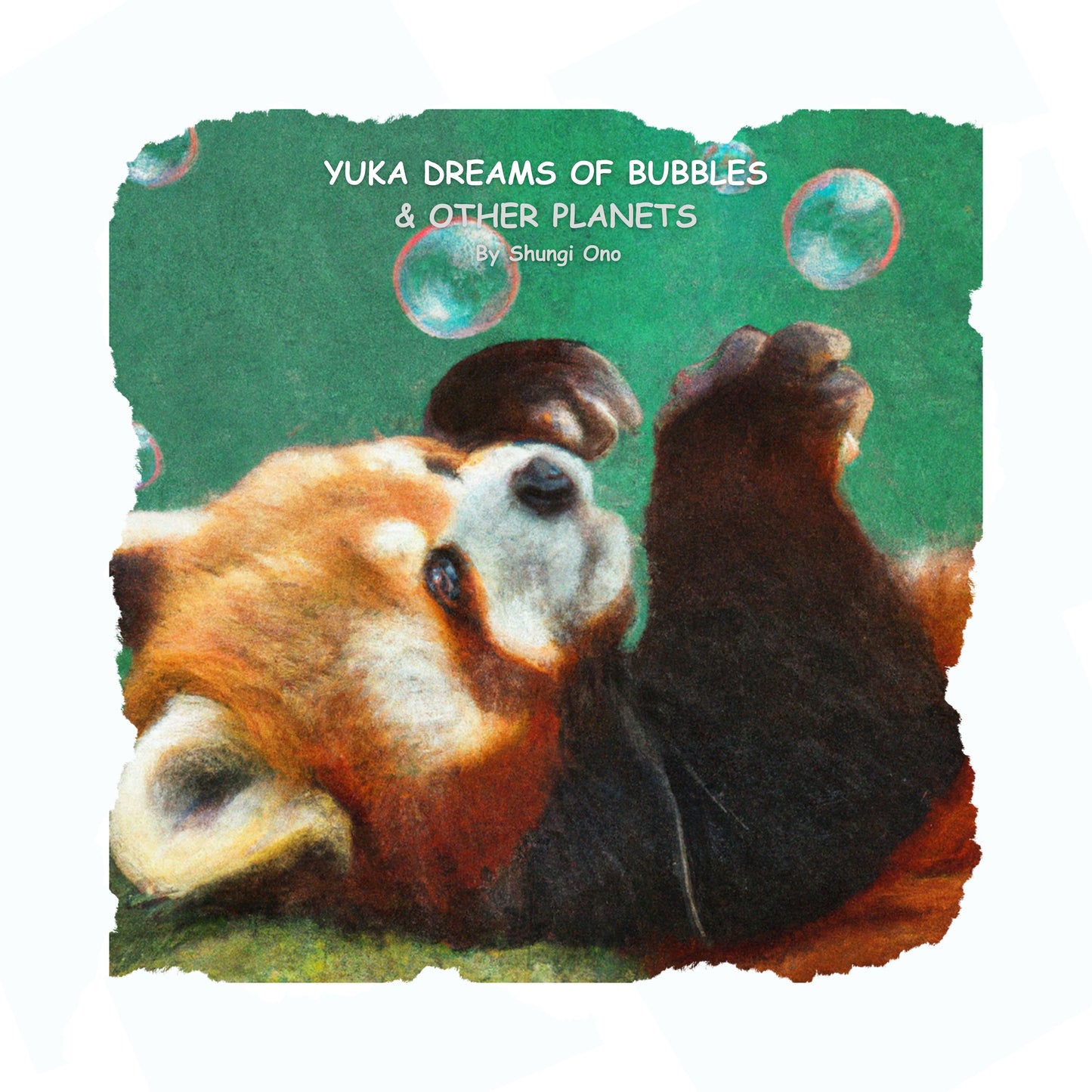 Yuka dreams of bubbles & other planets